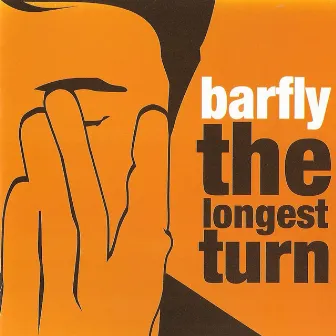 The Longest Turn by Barfly