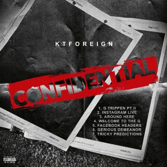 Confidential by Kt Foreign