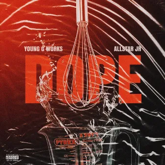 Dope by Young G Works