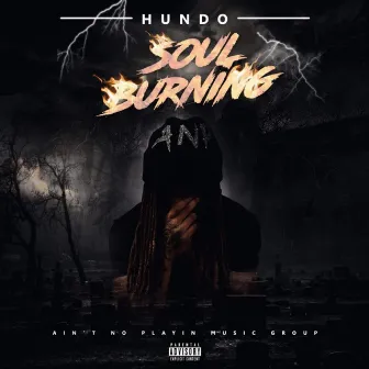 Soul Burning by Hundo