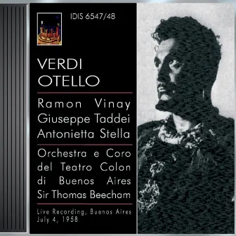 Verdi, G.: Otello [Opera] (Vinay) (1958) by Orquesta Filarmónica de Buenos Aires del Teatro Colón