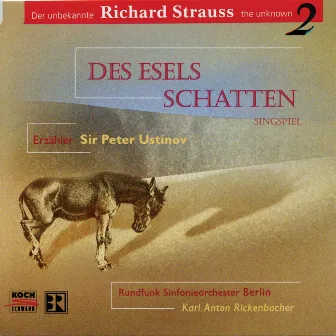 R. Strauss: Des Esels Schatten by Clemens Bieber