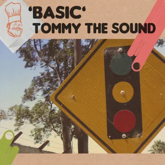 Basic by Tommy The Sound