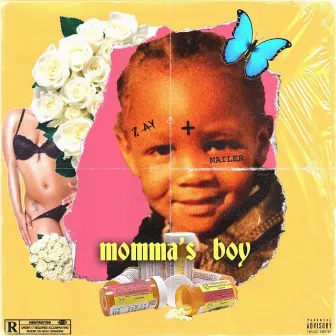 Momma's Boy by Zay Nailer