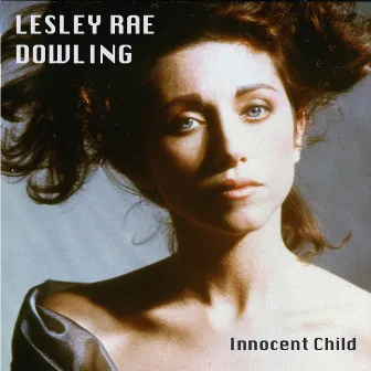 Innocent Child by Lesley Rae Dowling