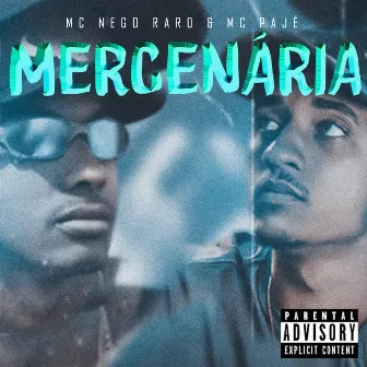 Mercenária by Mc Nego Raro