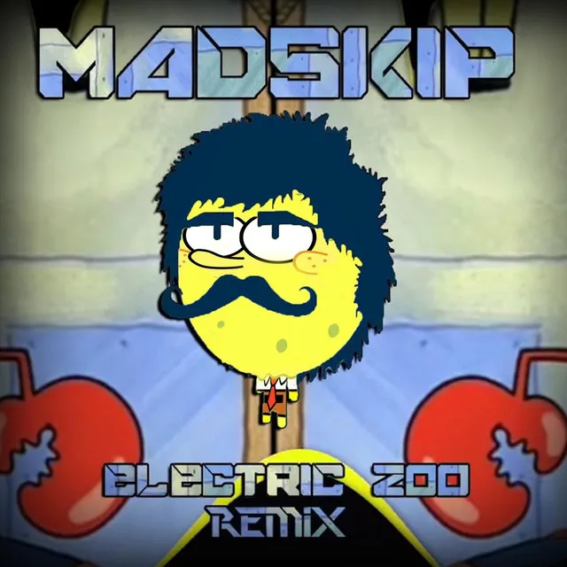 Electric Zoo (Madskip Remix)