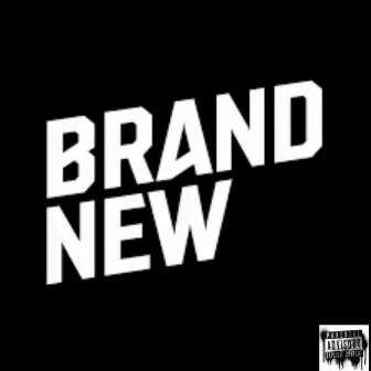 Brand New by Kamikaze Hotboy