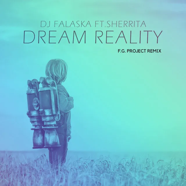 Dream Reality - Radio Edit