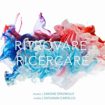 Ritrovare. Ricercare by Simone Spagnolo