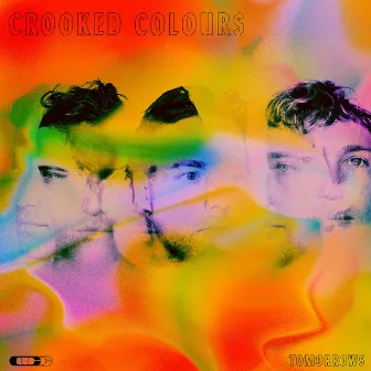 Tomorrows by Crooked Colours