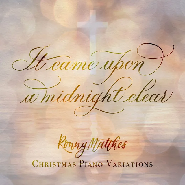 It Came Upon a Midnight Clear (Christmas Piano Variations)