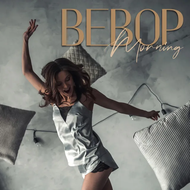 Bebop Morning – Wake Up To Jazz Music!