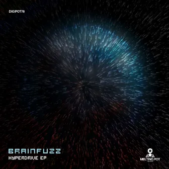 Hyperdrive EP by Brainfuzz