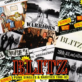 Punk Singles & Rarities 1980-83 by Blitz