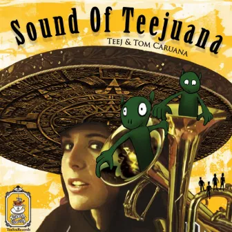 Sound of Teejuana by Teej