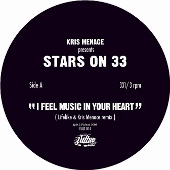 I Feel Music in Your Heart - Single by Stars On 33