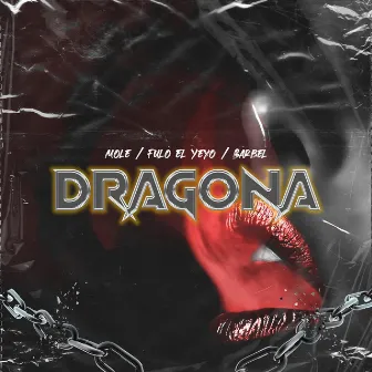 Dragona by Mole