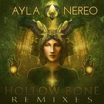 Hollow Bone (Remixes) by Ayla Nereo