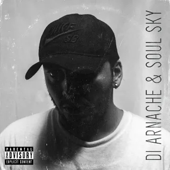 Di Arnache & Soul Sky by Arnache