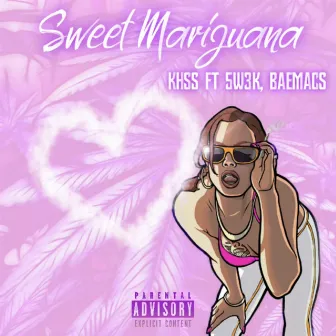 Sweet Marijuana by Khss