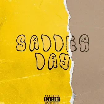 Sadder Day by Jonny Flip