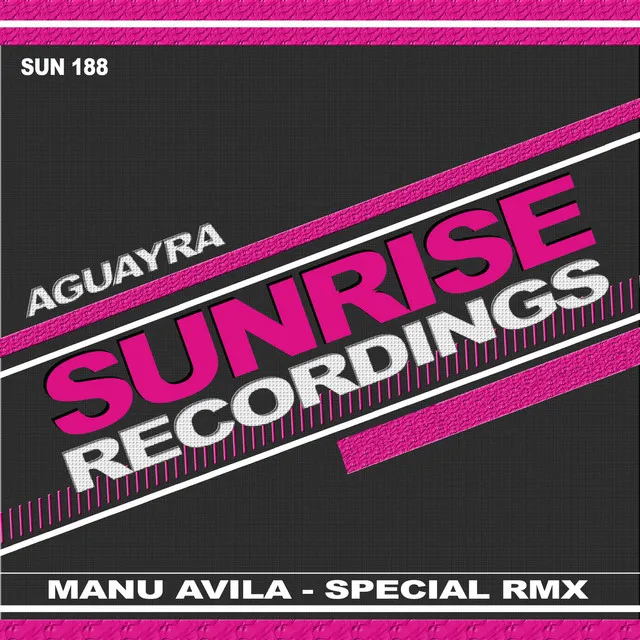 Aguayra (Manu Avila Special Remix)