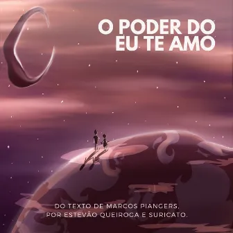 O Poder do Eu Te Amo by Estevão Queiroga