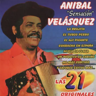 Las 21 de Anibal by Anibal Velasquez