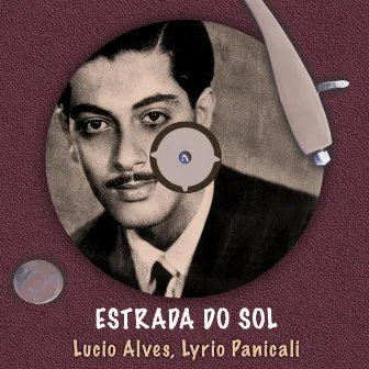 Estrada do sol by Lyrio Panicali