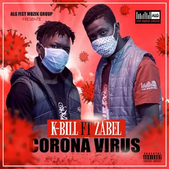 Corona Virus by Zabel