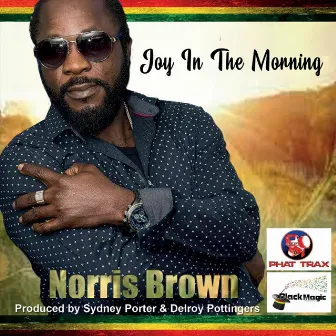 Joy in the Morning by Norris Brown