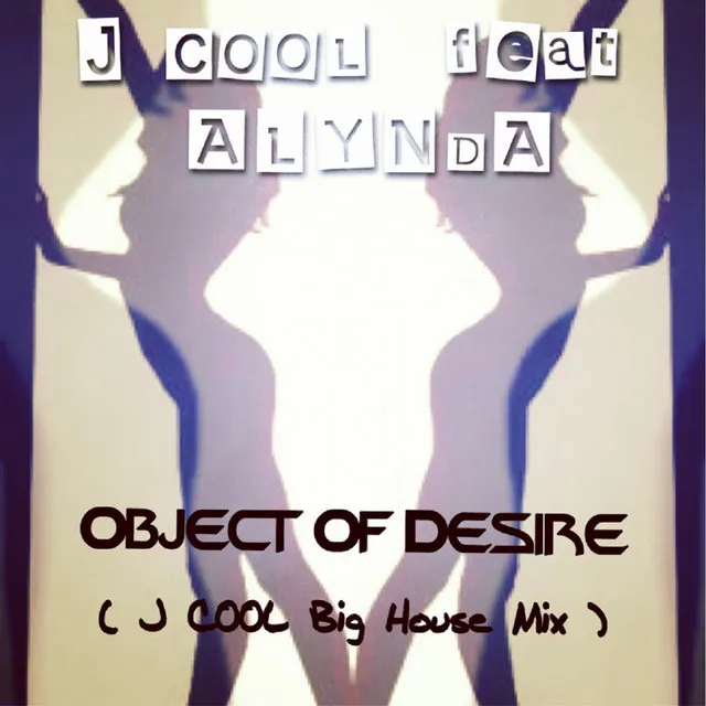 Object of Desire - Big House Mix