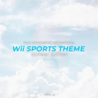 Wii Sports Theme (Olympic Edition) by VGH Synthetic Orchestra