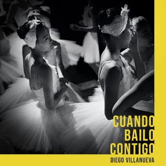 Cuando Bailo Contigo by Diego Villanueva