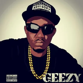 Geezy by Lyrical G