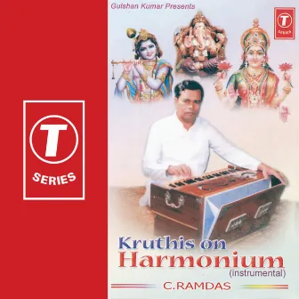 Kruthis On Harmonium by Thyagaraja Swamy