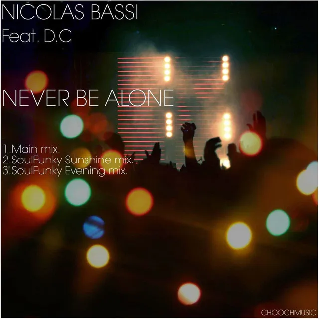 Never Be Alone - Soulfunky Sunshine Remix