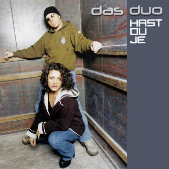 Hast du je by Das Duo