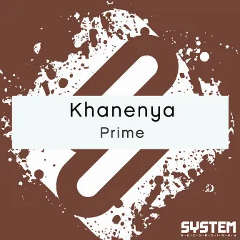 Prime - Single by Khanenya