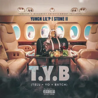 T.Y.B (Tell Yo Bxtch) by FAM ENT