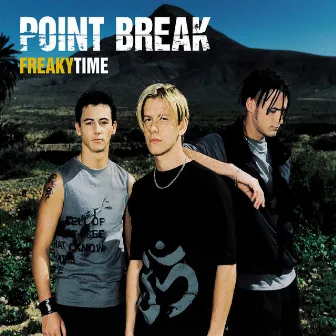 Freakytime by Point Break