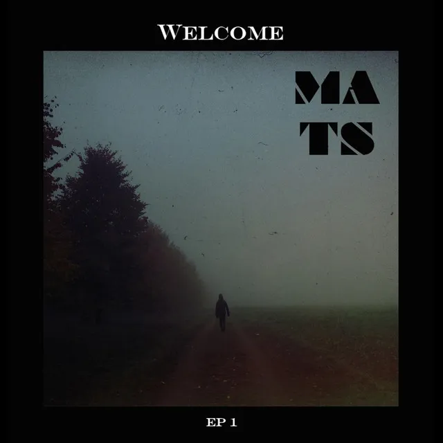 Welcome - EP1