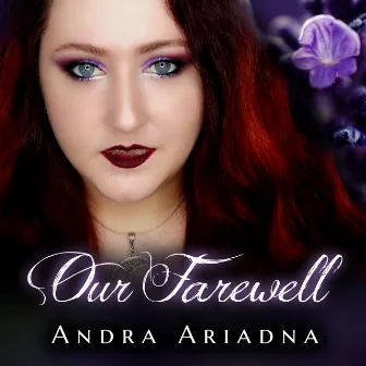 Our Farewell by Andra Ariadna