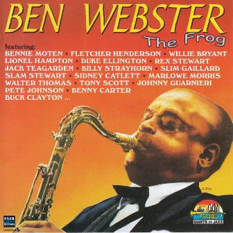 Ben Webster The Frog by Ben Webster, Sid Catlett Quartett