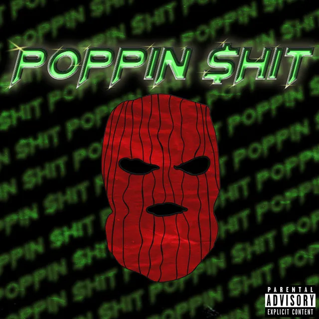 Poppin Shit