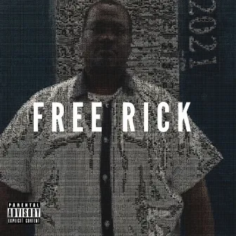 Free Rick by Miic Mike