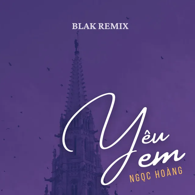 Yêu Em (Blak Remix)