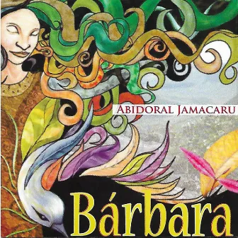 Bárbara by Abidoral Jamacaru