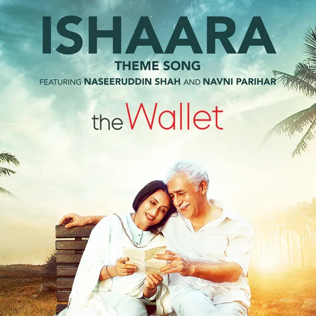 Ishaara Theme Song - From "The Wallet"